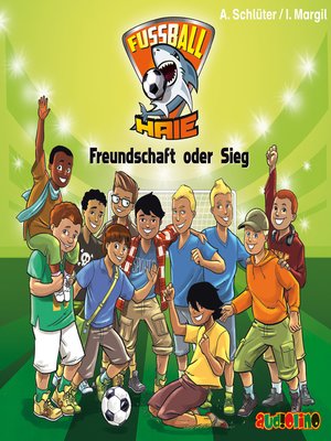 cover image of Freundschaft oder Sieg--Fußball-Haie 10